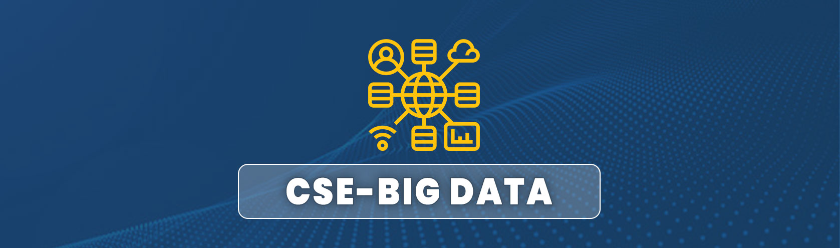 CSE - BIG DATA